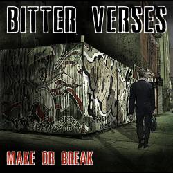 Bitter Verses : Make or Break